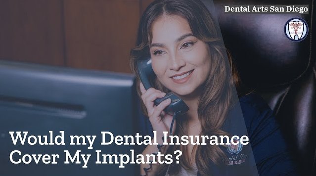 Will my Dental Insurance Cover Implants