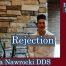 Rejection in Dentistry